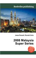 2008 Malaysia Super Series: (English)