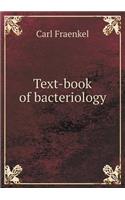 Text-Book of Bacteriology