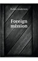 Foreign Mission