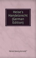 Heise's Handelsrecht (German Edition)