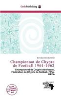 Championnat de Chypre de Football 1961-1962: (French)