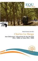 Charles Le Bargy: (French)