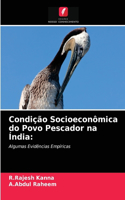 Condição Socioeconômica do Povo Pescador na Índia