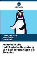 Feldstudie und radiologische Bewertung von Beindeformitäten bei Straußen