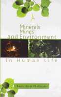 Minerals Mines and Environment in Human Life