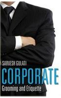 Corporate Grooming and Etiquette