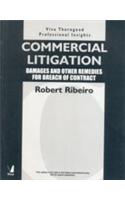 Commercial Litigation (Damages And Other Remedies For Breach Of Contract)