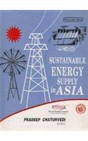 Sustainable Energy Supply in Asia (In Two Vols.)