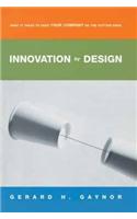 Innovation by Design