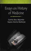 Essays on History of Medicine (First Edition, 2013)