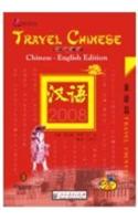 Travel Chinese: Chinese English Edition 2008 W/cd