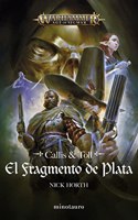 El fragmento de plata: Callis & Toll