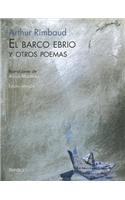 El Barco Ebrio Y Otros Poemas