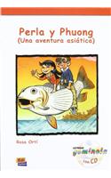 Perla Y Phuong (Una Aventura Asiática) Book + CD