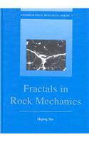 Fractals in Rock Mechanics