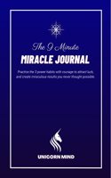The 9 Minute Miracle Journal - Unicorn Mind