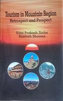 Tourism in Mountain Region: Retrospect and Prospects