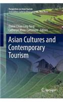 Asian Cultures and Contemporary Tourism
