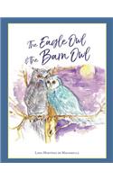 eagle owl and the barn owl
