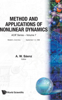 Methods and Applications of Nonlinear Dynamics: Proceedings of the First International Course on Nonlinear Dynamics - Medellín, Colombia, 1 - 5 September 1986
