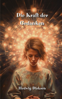 Kraft der Gedanken
