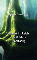 Heimat im Reich der Hobbits (FANTASY)
