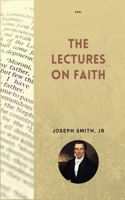 Lectures on Faith