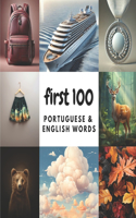 First 100 Portuguese & English Words