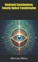 Awakened Consciousness