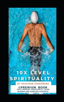 10x Level Sprituality