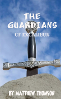 Guardians of Excalibur