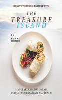 Healthy Brunch Recipes with The Treasure Island