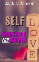 Self-Love Workbook for Women