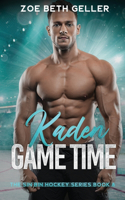 Kaden: Game Time: The Sin Bin Hockey Series