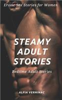 Steamy Adult Stories