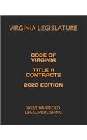 Code of Virginia Title 11 Contracts 2020 Edition: West Hartford Legal Publishing
