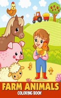 Farm Animals Coloring Book: An Activity and Coloring Book for Kids