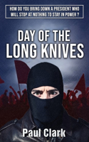 Day of the Long Knives: A post-Soviet novel(3 Ruslan Shanidza Novels)