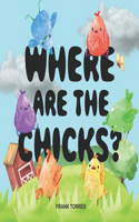 Where Are The Chicks?