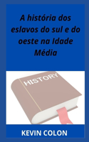 A historia dos eslavos do sul e do oeste na Idade Media