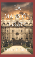 La Mansión Grate.
