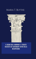 Regno Degli Anunnaki E L'eredità Nascosta Dei Governanti Divini Della Mesopotamia