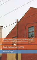 Massachusetts Journeyman Gas Fitter License Exam Review Questions and Answers