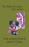 Pollen Principle a lily murder