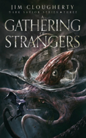 Gathering of Strangers