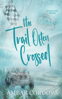 Trail Often Crossed Discreet
