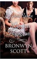 Reckless Rakes: Hayden Islington