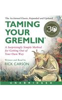 Taming Your Gremlin (Revised Edition) CD