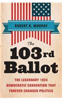 The 103rd Ballot