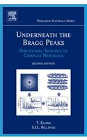 Underneath the Bragg Peaks: Structural Analysis of Complex Materials: Volume 16 (Pergamon Materials Series)